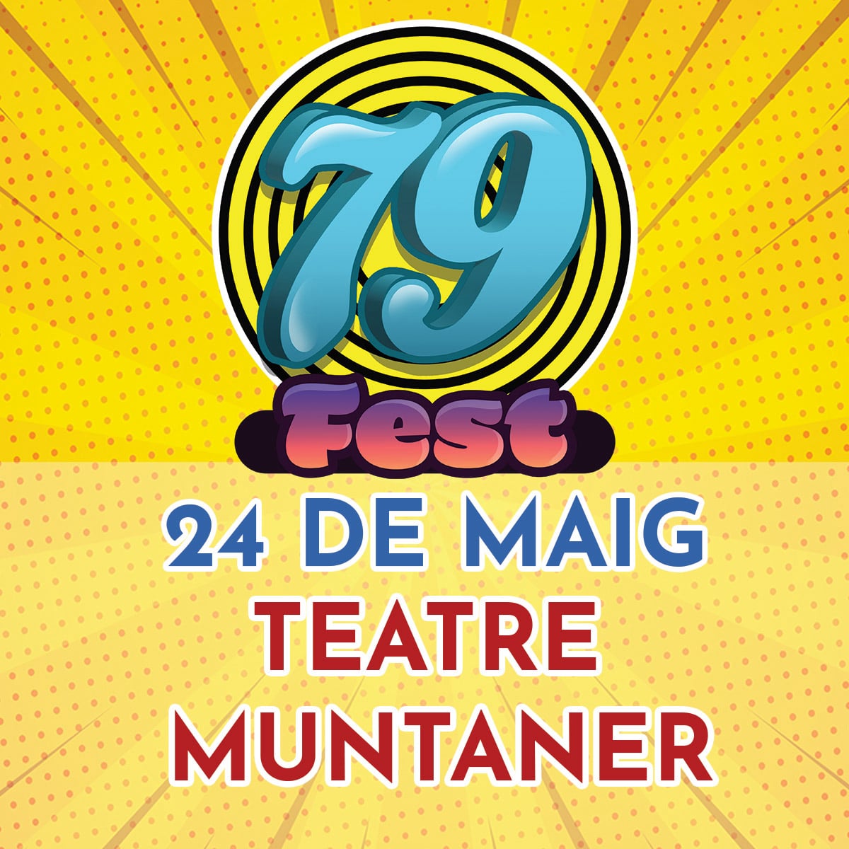 79 Fest a Teatre Muntaner