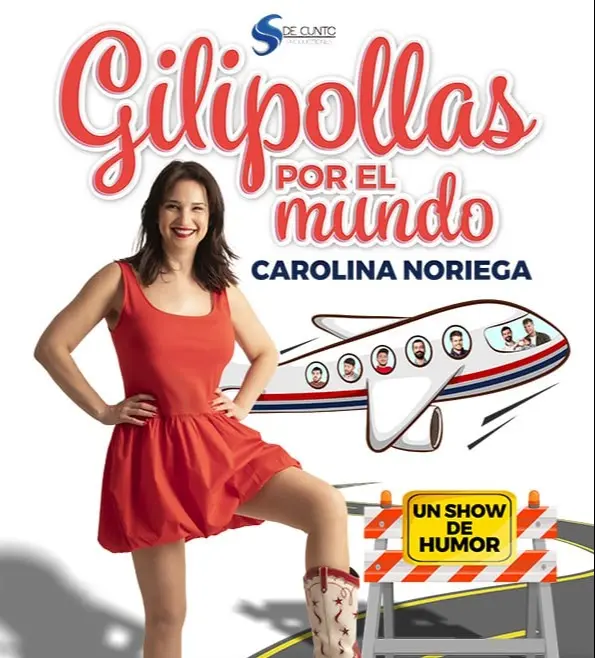 Gilipollas por el mundo - Carolina Noriega