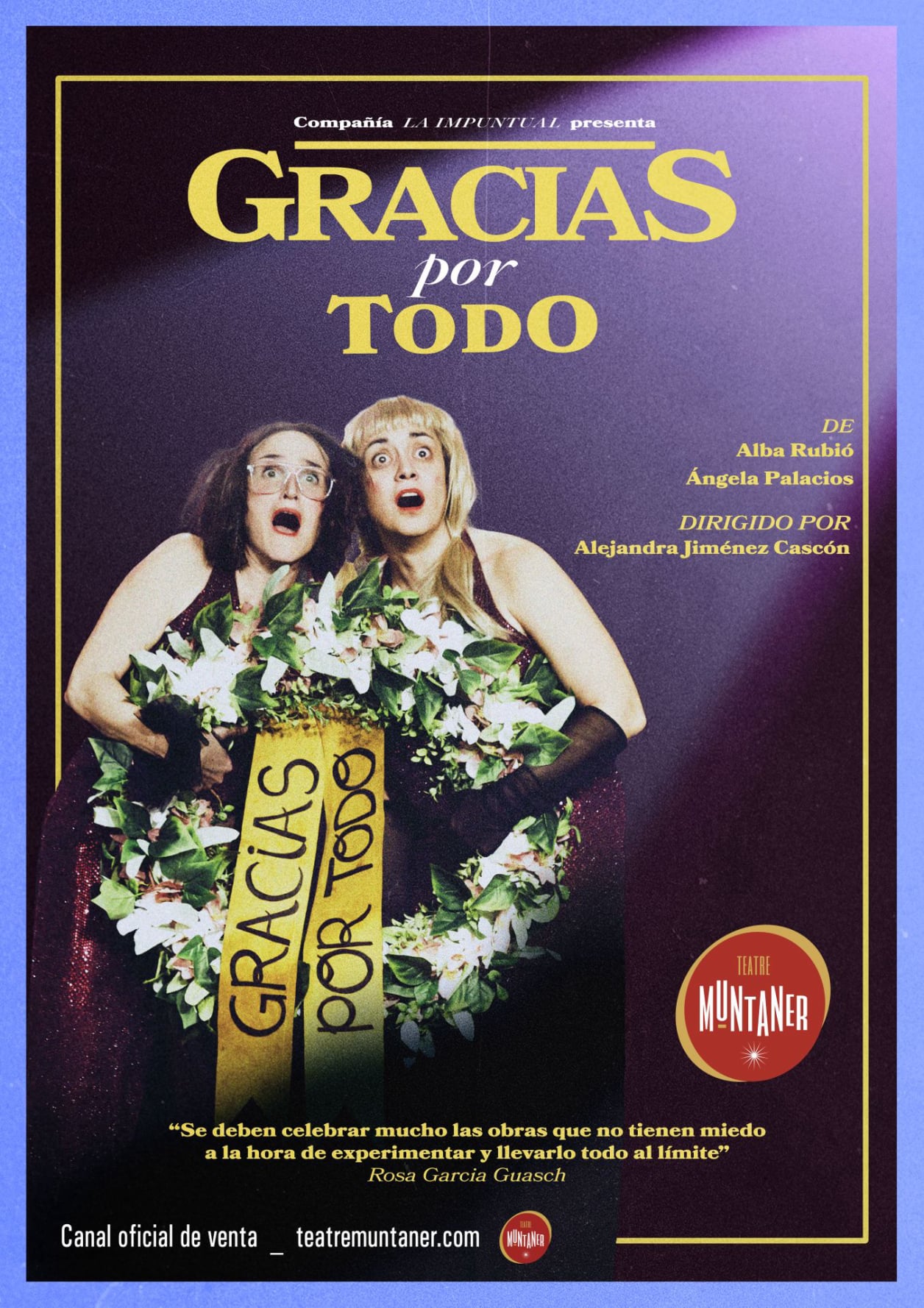 Gràcies Per Tot Teatre Muntaner